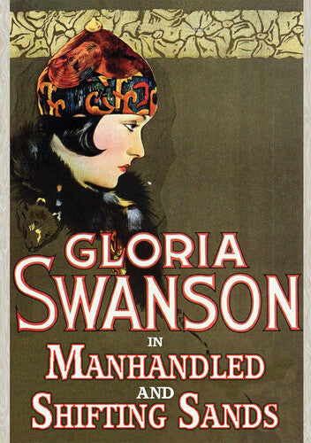 Swanson,gloria - Shifting Sands (1918) / Manhandled (1924) - DVD