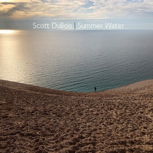 Dubois,scott - Summer Water - Music CD