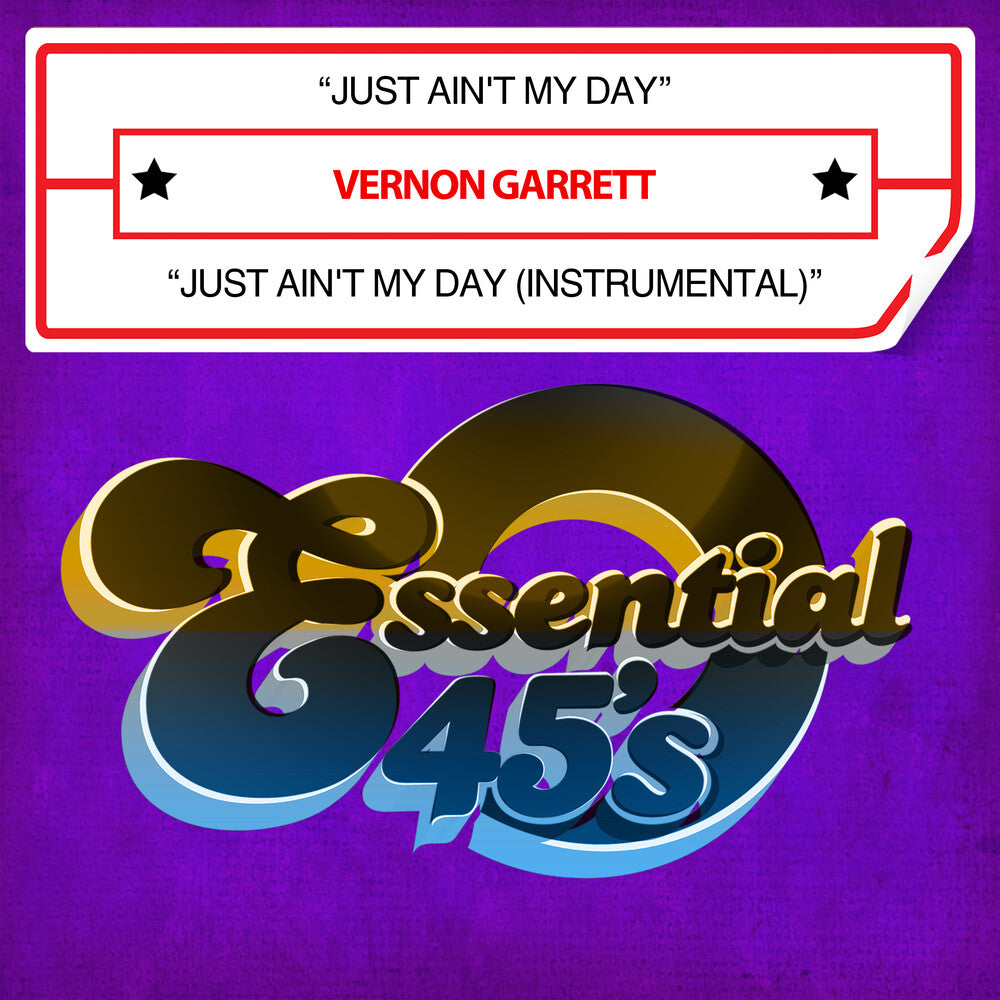 the album cover for Vernon Garrett - Just Ain't My Day (Digital 45) (Mod)