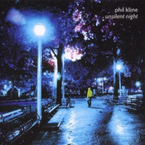 Kline,phil - Unsilent Night - Music CD