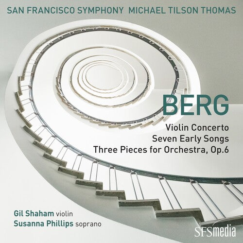 Berg / Thomas,michael Tilson / San Francisco Sym - Berg: Violin Cto / Seven Early Songs & 3 Pieces - Super Audio CD