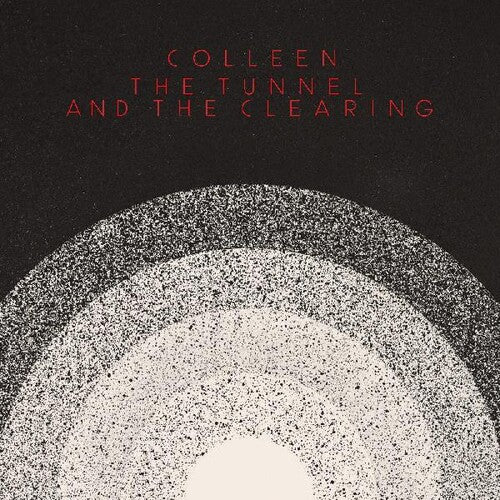Colleen - Tunnel And The Clearing - Music CD