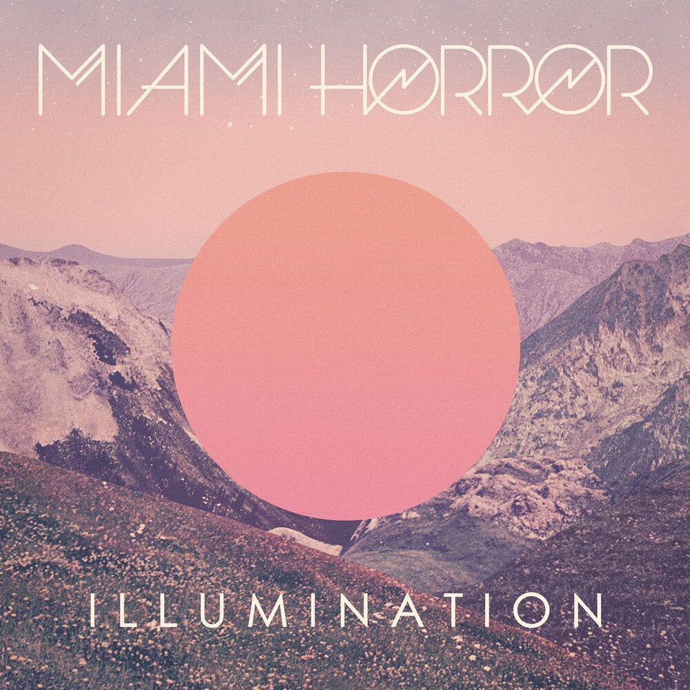 Miami Horror - Illumination [LP] Vinyl Record