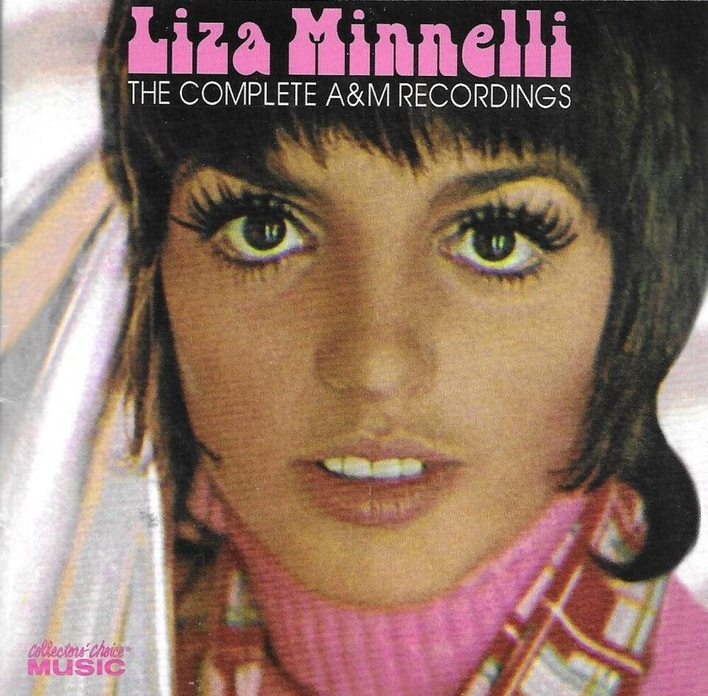 the album cover for Liza Minnelli - COMPLETE A & M RECORDINGS
