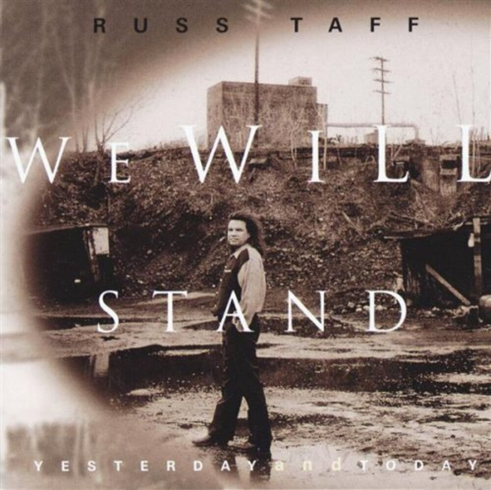 the album cover for Russ Taff - We Will Stand Yesterday And Today