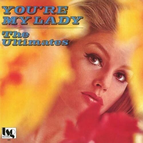 Ultimates - You're My Lady Vinyl Record