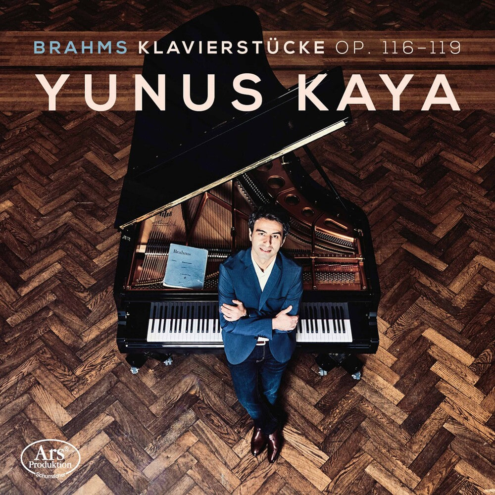the album cover for Brahms / Yunus Kaya - Klavierstucke 116-119