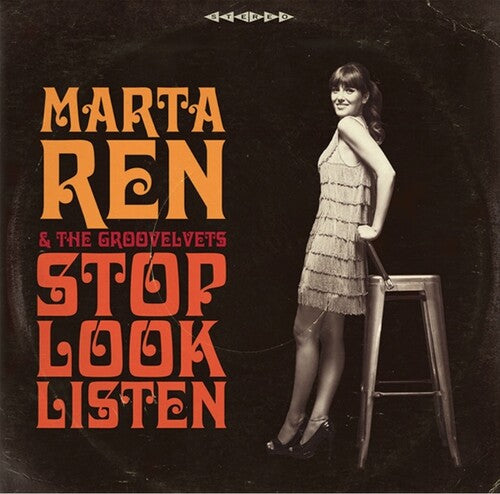 Marta Ren & the Groovelvets - Stop Look Listen Vinyl Record