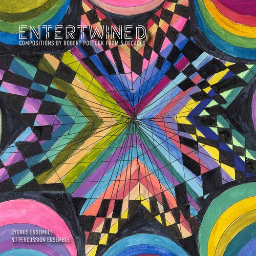 Pollock / Cygnus Ensemble - Entertwined - Music CD