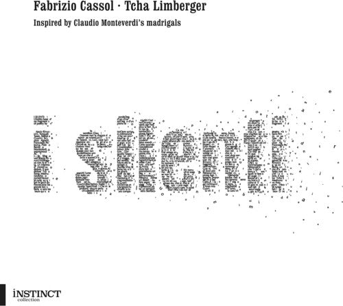 Cassol / Limberger - I Silenti - Music CD