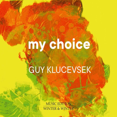 Bern / Klucevsek / Johnston - My Choice - Music CD