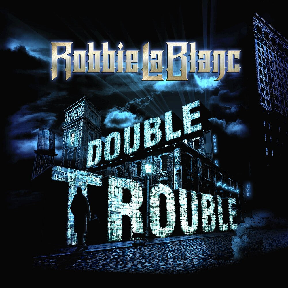 the album cover for Robbie LaBlanc - Double Trouble