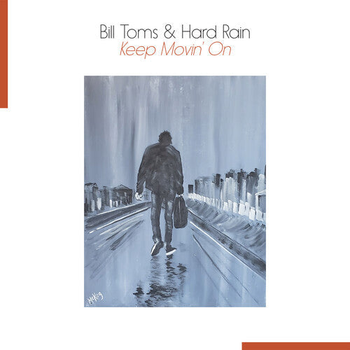 Bill Toms - Keep Movin' On Vinyl Record