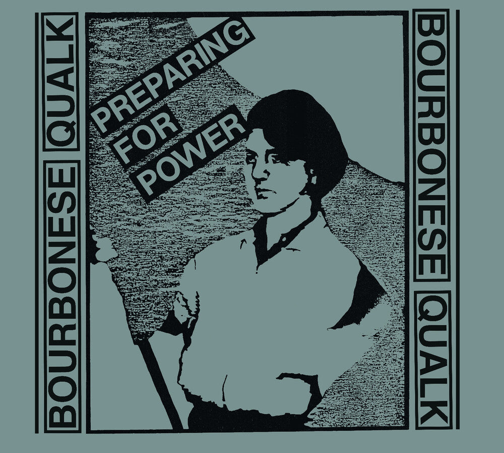 the album cover for Bourbonese Qualk - Preparing For Power