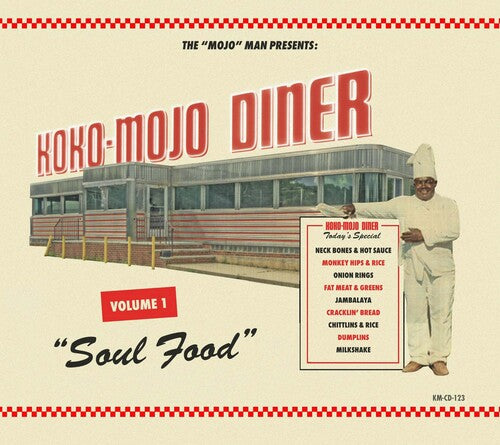Koko-mojo Diner 1 Soul Food / Various - Koko-mojo Diner 1 Soul Food / Various - Music CD