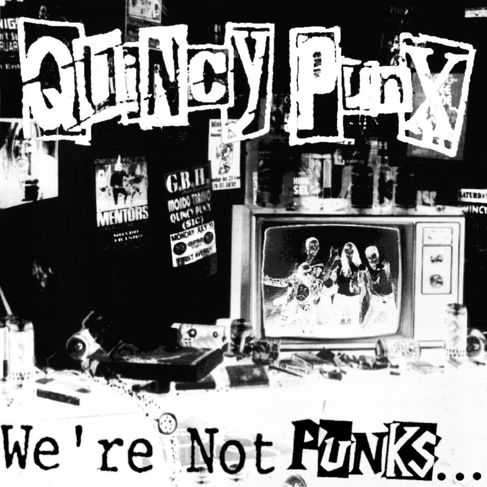 Quincy Punx - We're Not Punks...but We Play Them On Tv [LP] Vinyl Record