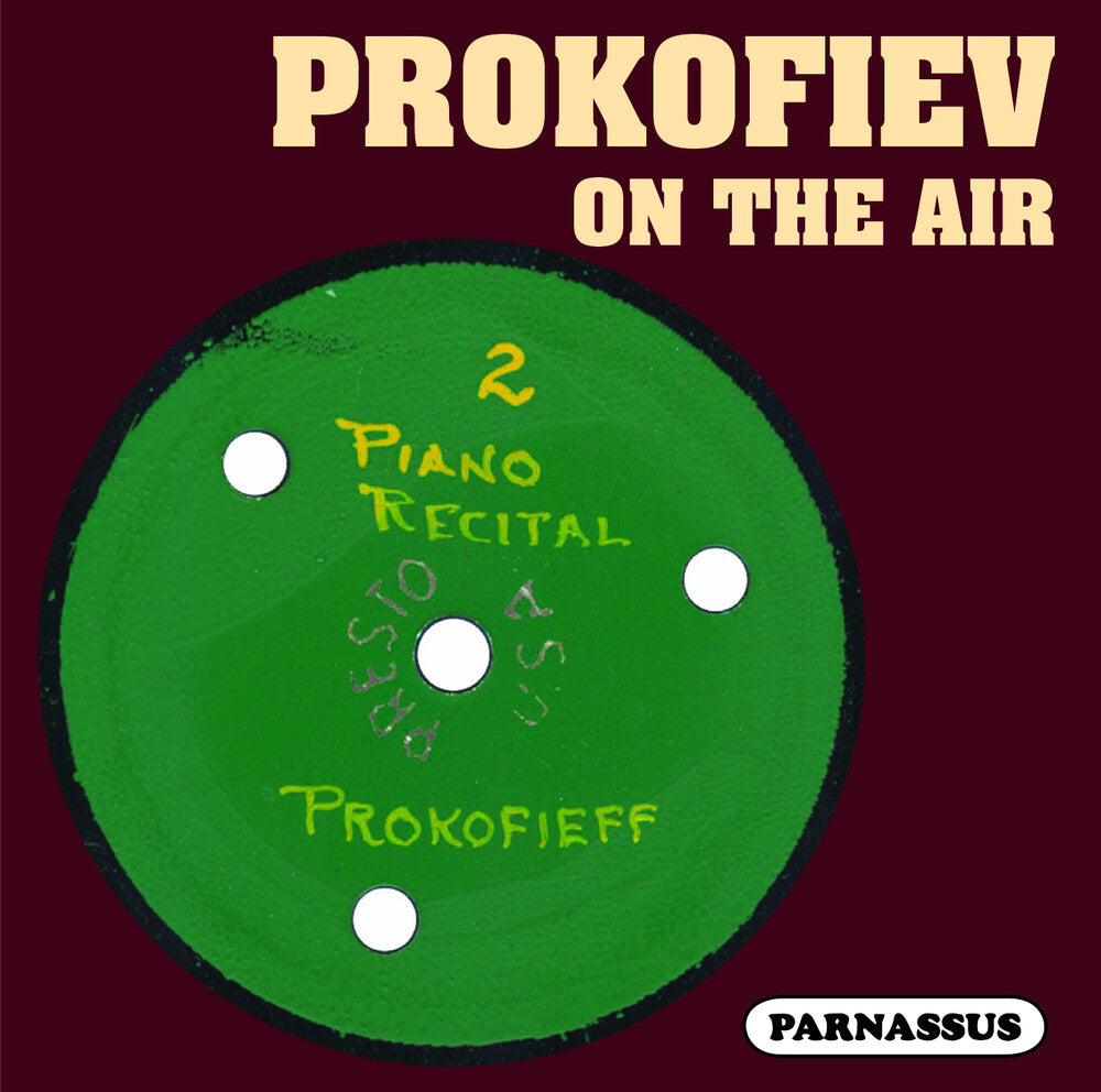 the album cover for Sergei Prokofiev  / Vedernikov,Anatoly - Prokofiev on the Air