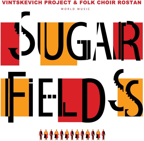 Vintskevich Project & Folk Choir Rostan - Sugar Fields Vinyl Record