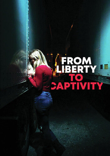 From Liberty To Captivity - From Liberty To Captivity - DVD