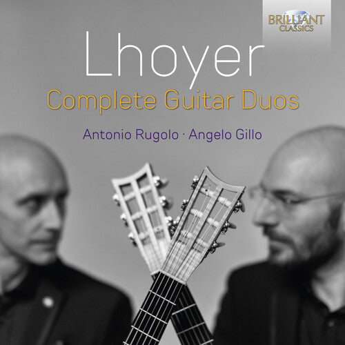 Lhoyer / Rugolo / Gillo - Complete Guitar Duos - Music CD