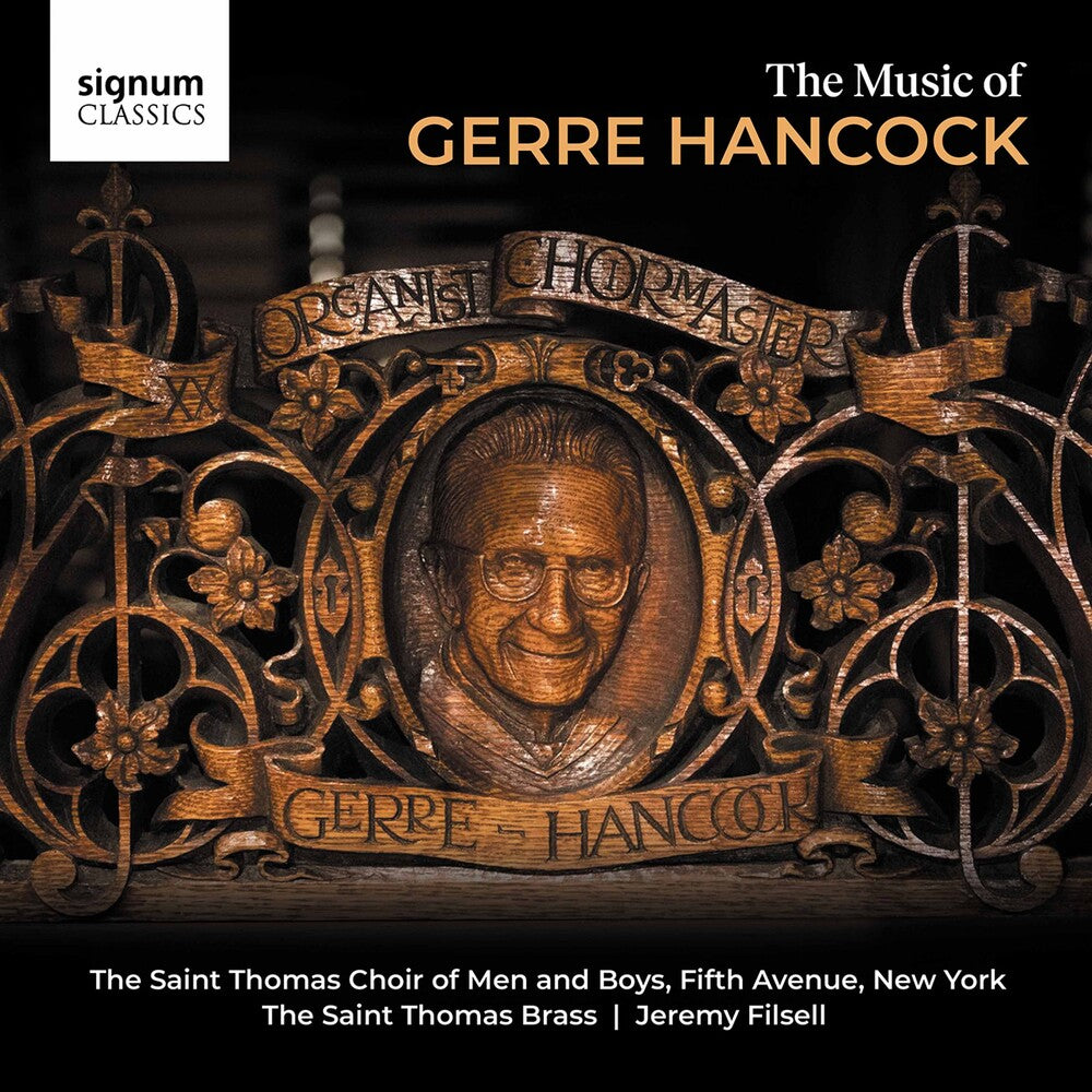 the album cover for Hancock / Filsell - Music Of Gerre Hancock