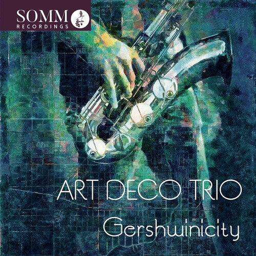 Gershwin / Art Deco Trio - Gershwinicity - Music CD