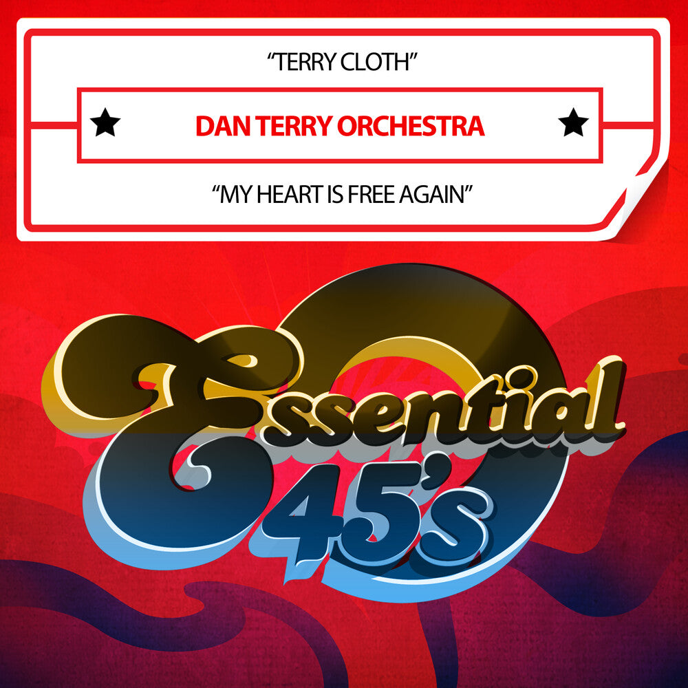 the album cover for Dan Terry Orchestra - Terry Cloth / My Heart Is Free Again (Digital 45)
