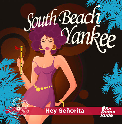 South Beach Yankee - Hey Senorita - Music CD