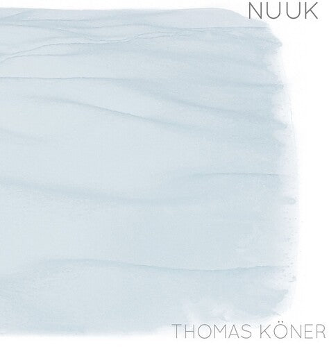 Koner,thomas - Nuuk - Music CD