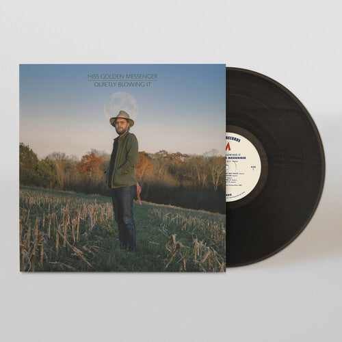 Hiss Golden Messenger - Quietly Blowing It Vinyl Record
