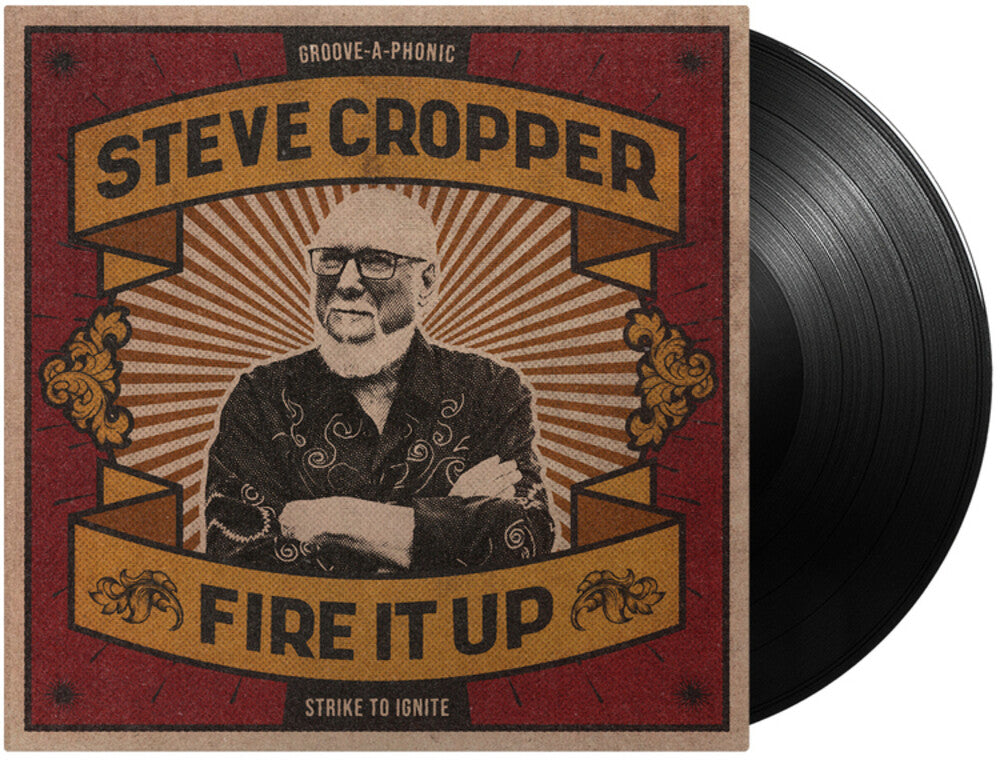Steve Cropper - Fire It Up [LP] Vinyl Record