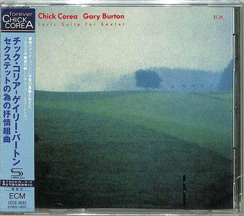 Corea,chick / Burton,gary - Chick Corea: Lyric Suite For Sextet - Music CD
