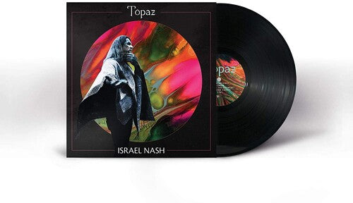 Israel Nash - Topaz Vinyl Record