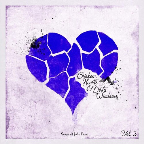 Various Artists - Broken Hearts & Dirty Windows: Songs Of John Prine 2 Vinyl Record