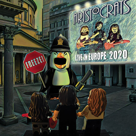 the album cover for Aristocrats - Freeze! Live In Europe 2020