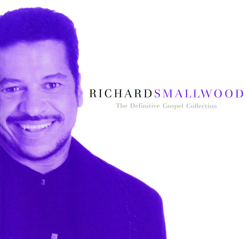 the album cover for Richard Smallwood - Definitive Gospel Collection