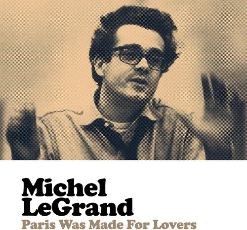 Legrand,michel - Paris Was Made For Lovers - Music CD