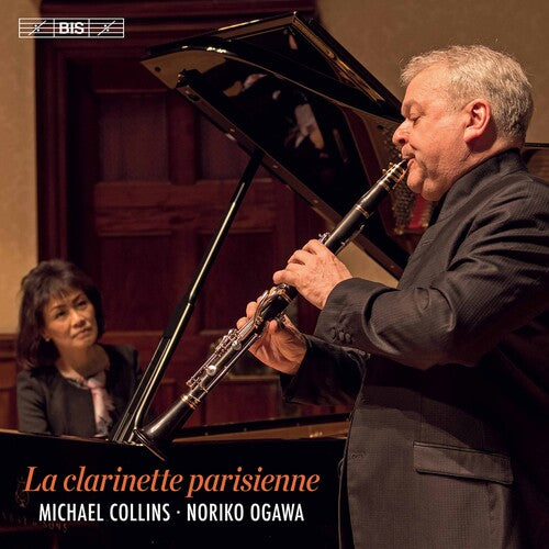La Clarinette Parisienne / Various - La Clarinette Parisienne / Various - Super Audio CD