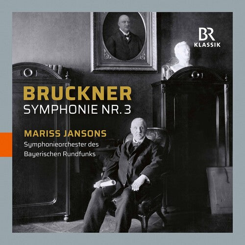 Bruckner / Jansons - Symphony 3 - Music CD