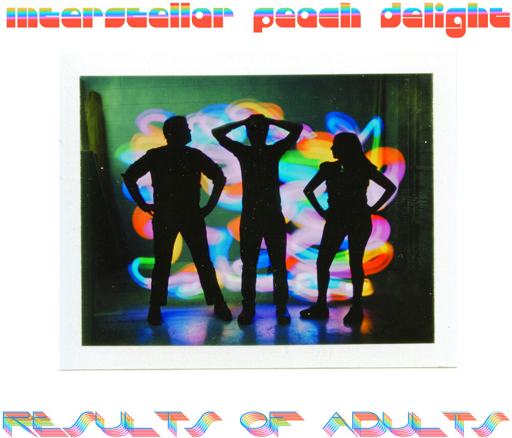 the album cover for Results of Adults - Interstellar Peach Delight