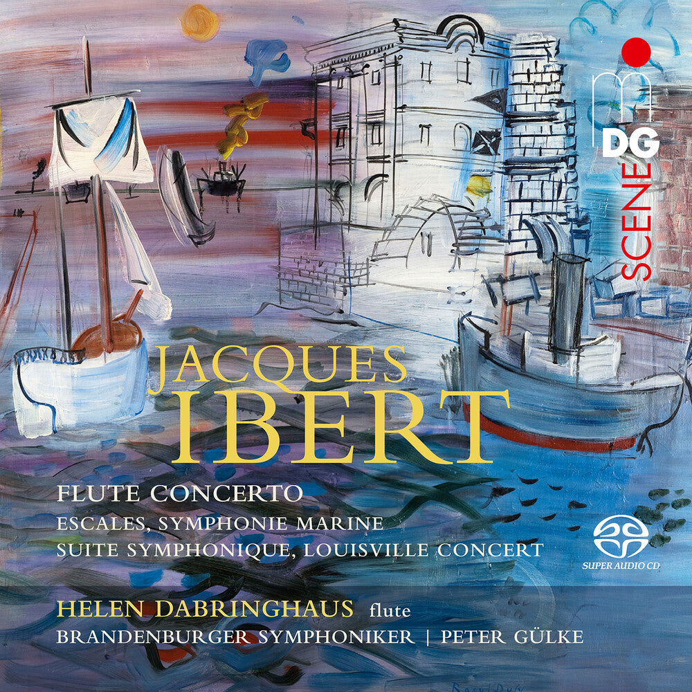 the album cover for Ibert / Dabringhaus / Gulke - Orchestral Works (Hybr)