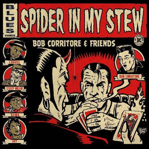 Corritore,bob & Friends - Spider In My Stew - Music CD