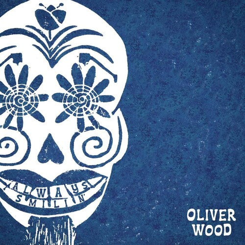 Wood,oliver - Always Smilin' - Vinyl Record