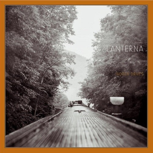 Lanterna - Hidden Drives Vinyl Record