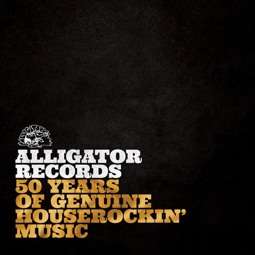 Alligator Records-50 Years Of Genuine Houserockin' - Alligator Records-50 Years Of Genuine Houserockin' - Vinyl Record
