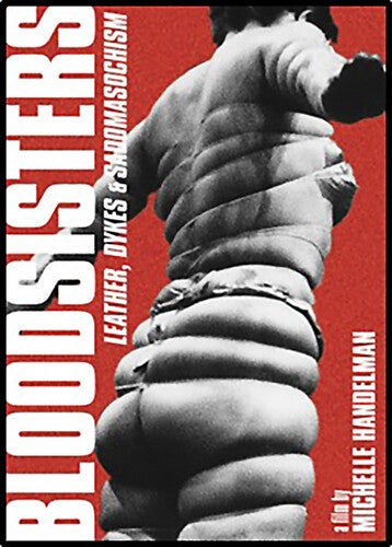 Bloodsisters: Leather Dykes & Sadomasochism (1995) - Bloodsisters: Leather Dykes & Sadomasochism (1995) - DVD