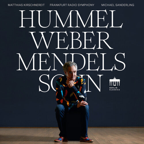 Hummel / Kirschnereit / Sanderling - Orchestral Works - Music CD