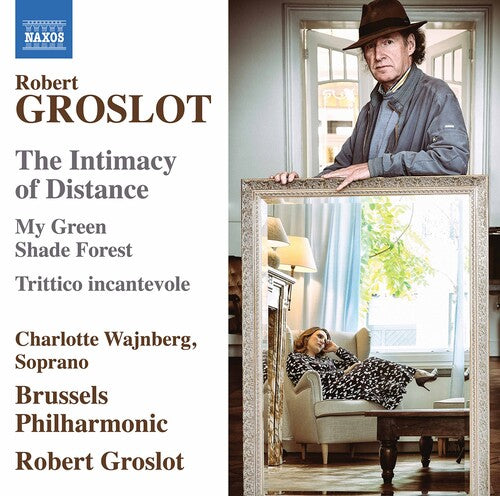 Groslot / Wajnberg / Groslot - Intimacy Of Distance - Music CD