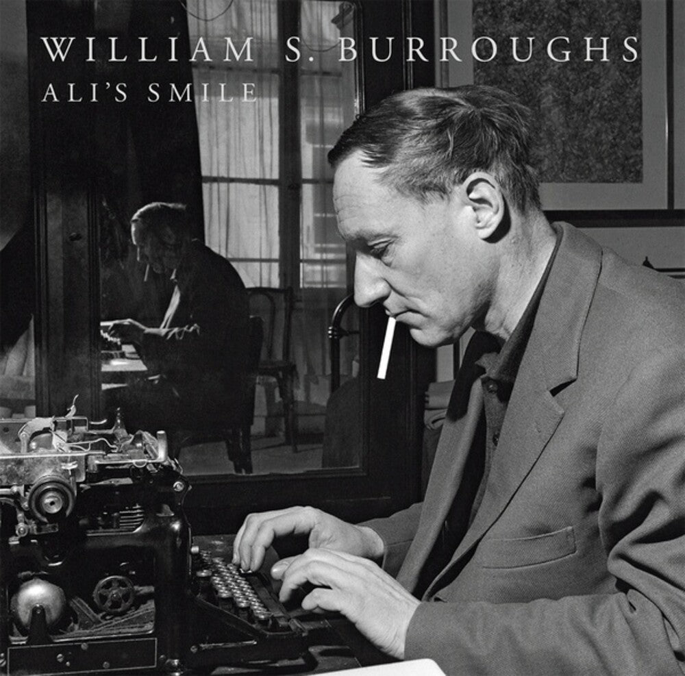 William Burroughs  S - Ali's Smile [LP] Vinyl Record