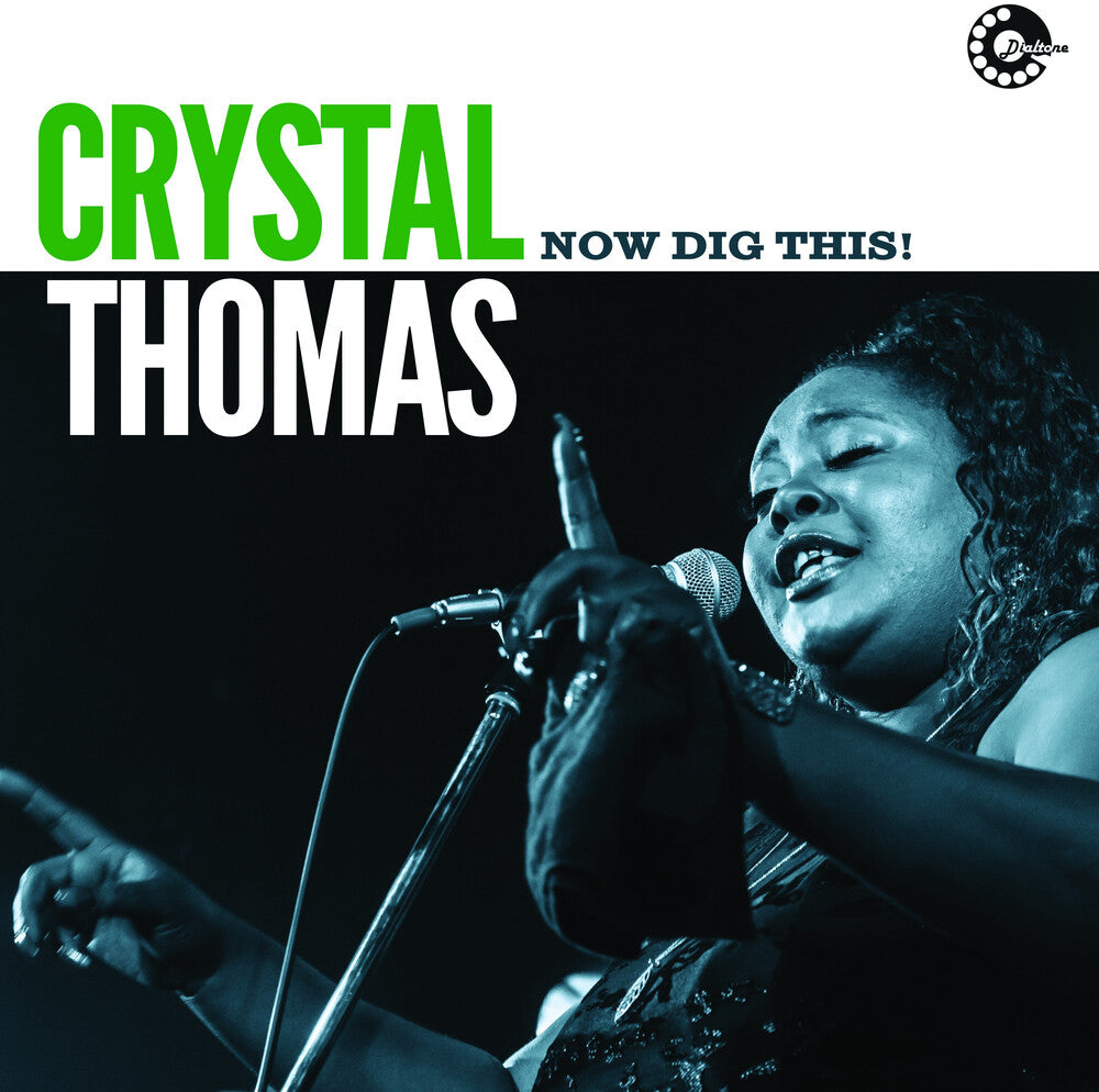 Crystal Thomas - Now Dig This! [180 Gram] Vinyl Record